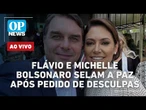 AO VIVO: Flávio e Michelle Bolsonaro selam as pazes após pedido de desculpas e perto de convenção