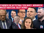 Stanowski nie wytrzymał! Tusk marzy. Morawiecki miażdży Mentzena. Odlot Jachiry. Polityczna Kawa