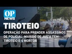 Intenso tiroteio é registrado em operação no RJ; PM registra 5 mortos | OP News