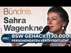 BÜNDNIS SAHRA WAGENKNECHT: Erneuter Hackerangriff! Tausende Personendaten im Internet veröffentlicht