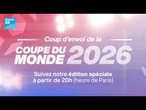 Coup d'envoi du #Mondial 2026 : suivez notre édition spéciale !