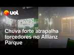 Chuva forte atrapalha chegada de torcedores ao Allianz Parque em dia de Palmeiras x Corinthians