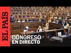 DIRECTO | Sesión plenaria del Congreso de los Diputados | EL PAÍS