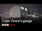 Caught in the crossfire: The victims of Cape Town's gang warfare | BBC News