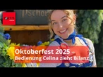 Oktoberfest 2025 – Bedienung Celina zieht Wiesn-Bilanz: „Könnte noch drei Wochen weitergehen“