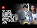 Lula não jogou peso no IOF, avaliam aliados | CNN 360º