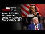 Kamala e Trump vão atrás de votos antecipados neste sábado (19) | AGORA CNN