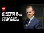 Julgamento de filho de Joe Biden começa nesta quinta-feira (5) | LIVE CNN