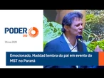 Emocionado, Haddad lembra do pai em evento do MST no Paraná