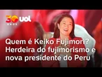 Keiko Fujimori é eleita presidente do Peru