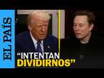 TRUMP | Critica a los medios y aparece junto a Elon Musk para reafirmar su buena relación | EL PAÍS