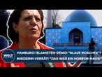 HAMBURG: Islamisten-Demo wegen der "Blauen Moschee"! Insiderin verrät! "Das war ein Horror-Haus!"