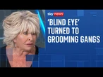 Grooming Gangs: 'Can you imagine the number of children who have been abandoned?'