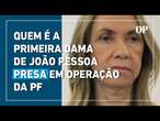 Saiba quem é a primeira dama de João Pessoa presa em operação da PF | O POVO NEWS