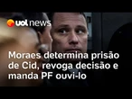 Moraes determina prisão de Mauro Cid, revoga decisão e manda PF ouvi-lo
