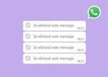 Cómo leer los mensajes de WhatsApp eliminados y recuperar las conversaciones