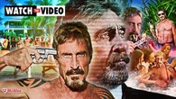 John McAfee: Life as a tech millionaire and global fugitive