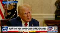 Trump tells Sean Hannity it’s ‘sad’ that Biden didn’t pardon himself