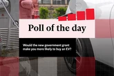 Poll: Would the new grant make you more likely to buy an EV?