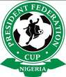 President Federation Cup: NFF releases Round of 32 fixtures