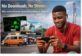 No downloads, no stress: Why instant browser games are growing in Nigeria