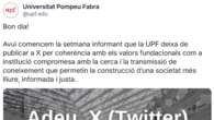 La Universitat Pompeu Fabra anuncia que también deja de publicar en X