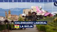 Calendario laboral de La Rioja 2025: estos son los días festivos, puentes de este año y Semana Santa