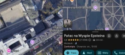 Zmiany na Google Maps Pałac Kibolski, Pałac na Wyspie Epsteina. Skandal w Google Maps. Ktoś zmienił nazwy znanych miejsc w Polsce