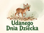 Dzień Dziecka 2026 Życzenia z okazji Dnia Dziecka. Gotowe teksty dla każdego do wysłania 1 czerwca