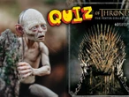 tylko dwie możliwości QUIZ. "Władca pierścieni" czy 'Gra o tron"? Postacie, krainy, bitwy. Znasz? To masz murowany komplet!