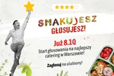 od 8 października „Smakujesz – głosujesz”! Wybierz najlepszy catering w Warszawie. Głosowanie wkrótce startuje