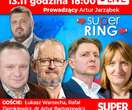 Zapraszamy Debata o Polsce. Specjalna rozmowa na kanale Super Ring