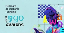 Strefa kultury Nagrody dla mistrzów książki cyfrowej i audiobooków. Znamy nominowanych do Empik Go Awards