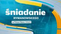 Śniadanie Rymanowskiego w Polsat News i Interii [OGLĄDAJ] od 9:55