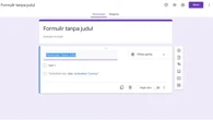 Cara Membuat Google Forms Dengan Mudah di Komputer dan Smartphone