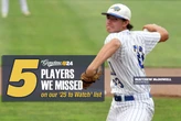 5 baseball players we missed in preseason 25 to watch