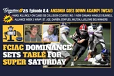 Meat Grinder Podcast (S8:E4): FCIACdominance sets up a Super Saturday