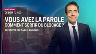 "Vous avez la parole : comment sortir du blocage ?" : suivez notre soirée spéciale sur LCI
