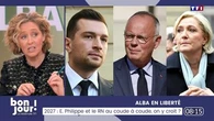 Alba en liberté : 2027, Edouard Philippe et le RN au coude à coude, on y croit ?