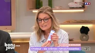 La maison Bonjour : Chaleur, les crèmes rafraîchissantes