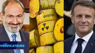 VÉRIF' - Des déchets nucléaires français secrètement envoyés en Arménie ? Plongée dans une campagne de désinformation