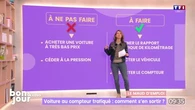 Le Maud d'emploi : Voiture au compteur trafiqué, comment s'en sortir ?