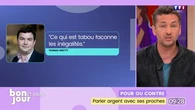 Pour ou contre : Parler argent avec ses proches