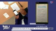 C'est déjà à la Une : Revanche du stylo et du papier, ils se connectent !