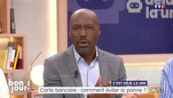 C’est déjà la Une : Carte bancaire, comment éviter la panne ?