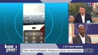 C'est déjà demain : Des technologies toujours plus accessibles