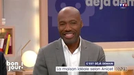 C'est déjà demain : La maison idéale selon Anicet