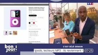 C'est déjà demain : iPod, lecteurs MP3, ils reviennent !