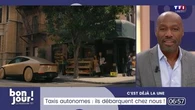 C'est déjà la Une : Taxis autonomes, ils débarquent chez nous !