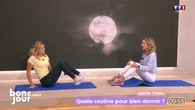 Matin tonic : Quelle routine pour bien dormir ?